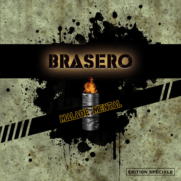 Brasero "Malade mental"